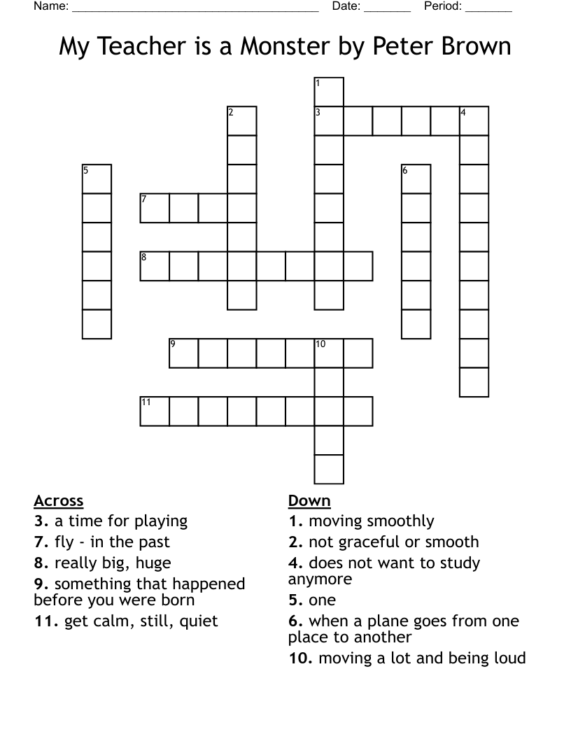 My Teacher is a Monster by Peter Brown Crossword
