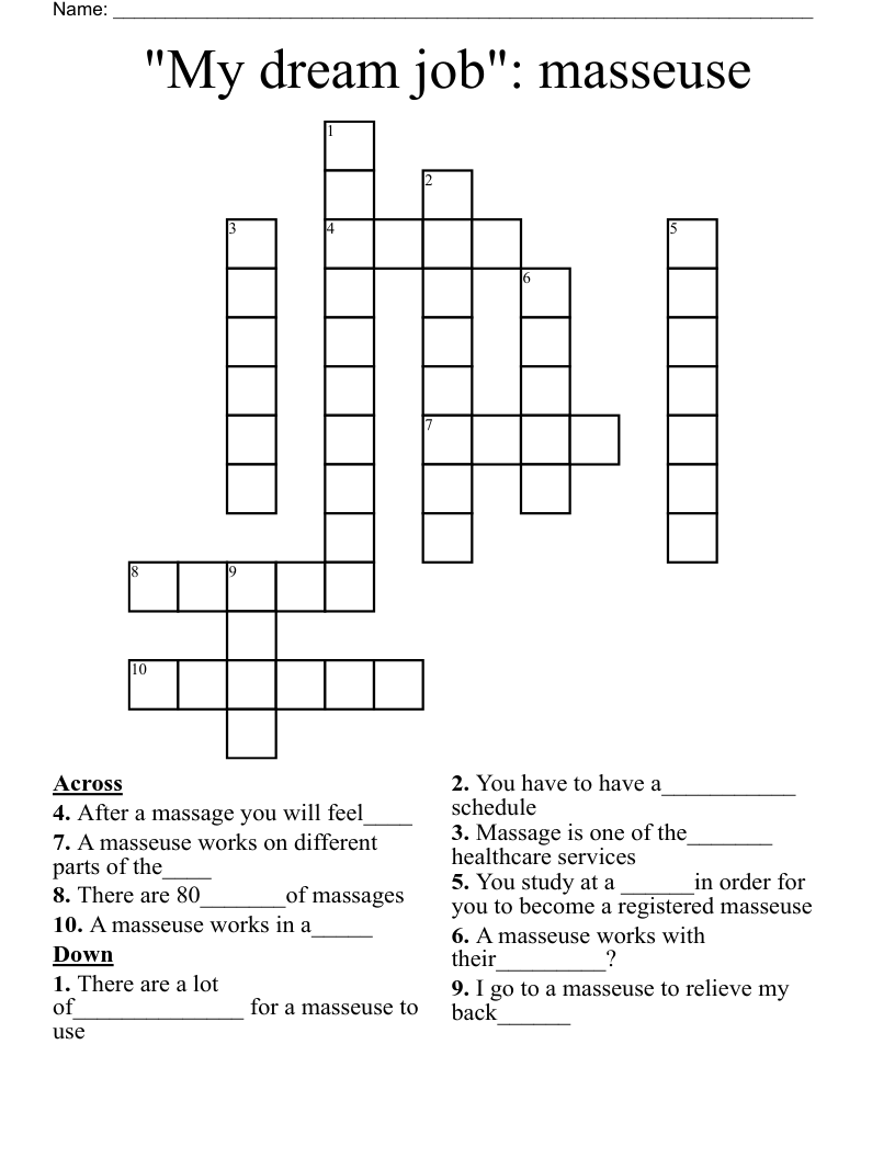 "My dream job": masseuse  Crossword