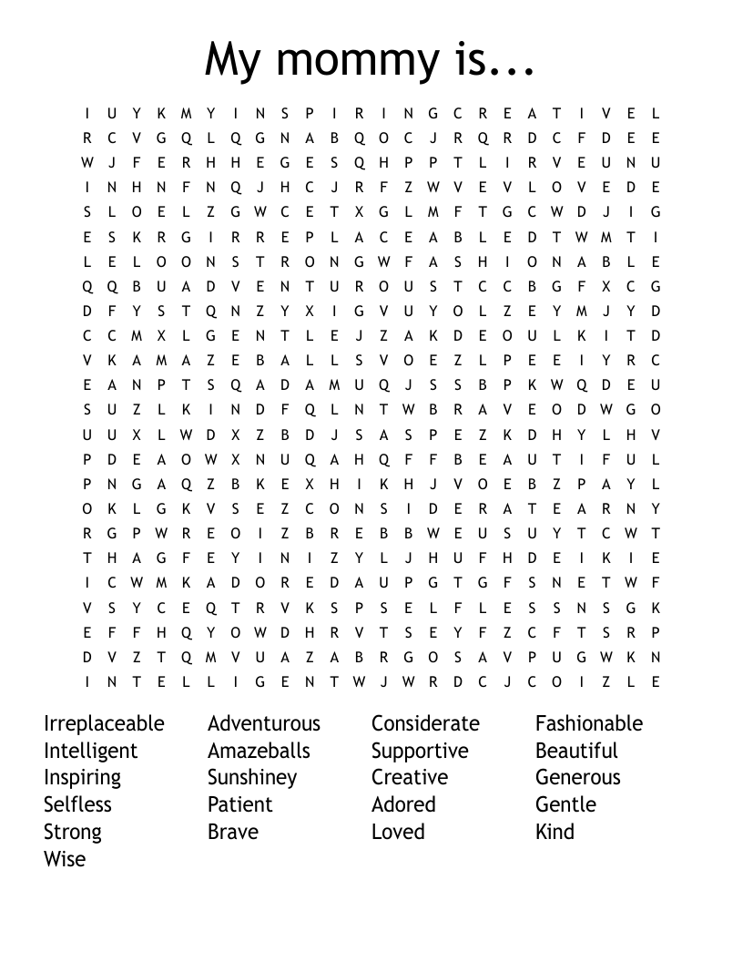 My mommy is... Word Search