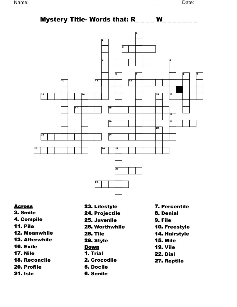 Mystery Title- Words that:      R_ _ _ _      W_ _ _      _ _ _ _ Crossword