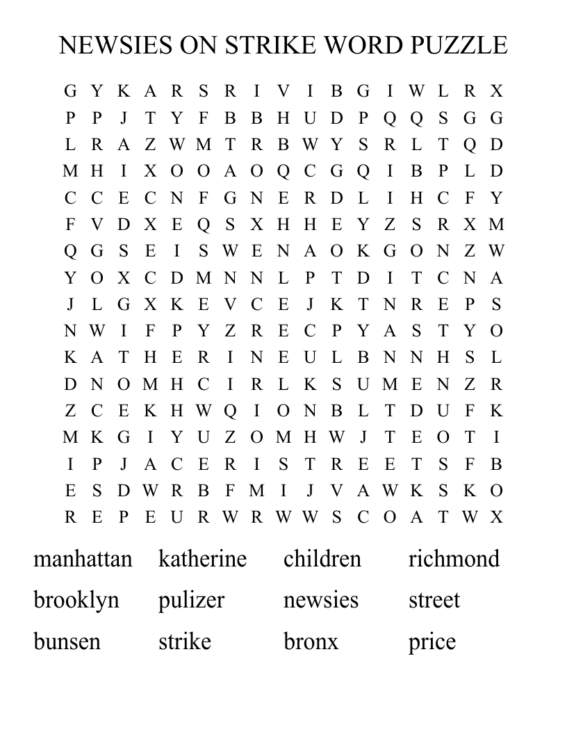 NEWSIES ON STRIKE WORD PUZZLE Word Search