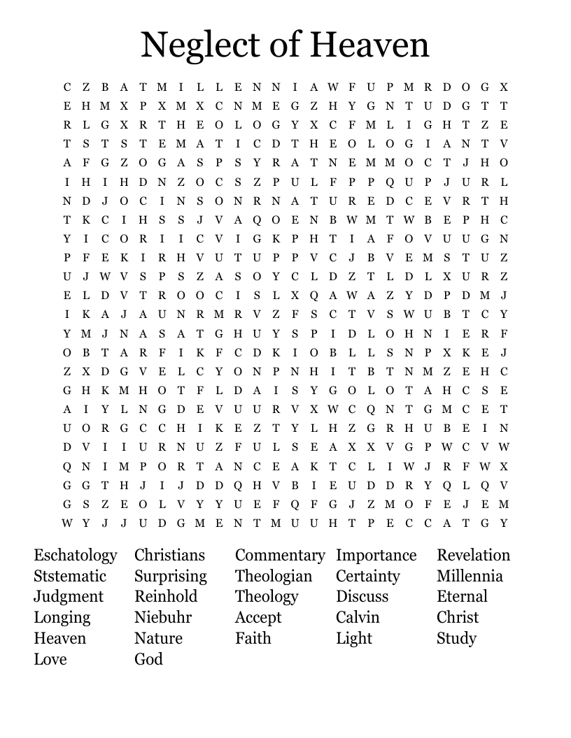 Neglect of Heaven Word Search