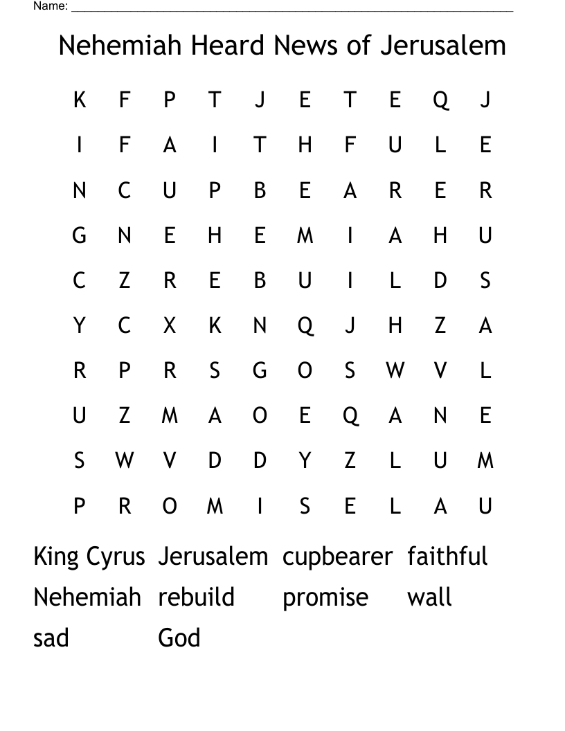 Nehemiah Heard News of Jerusalem Word Search