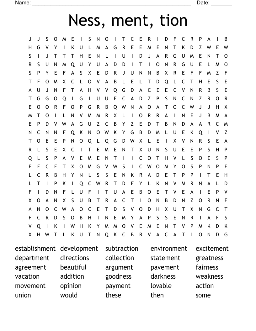 Ness, ment, tion Word Search