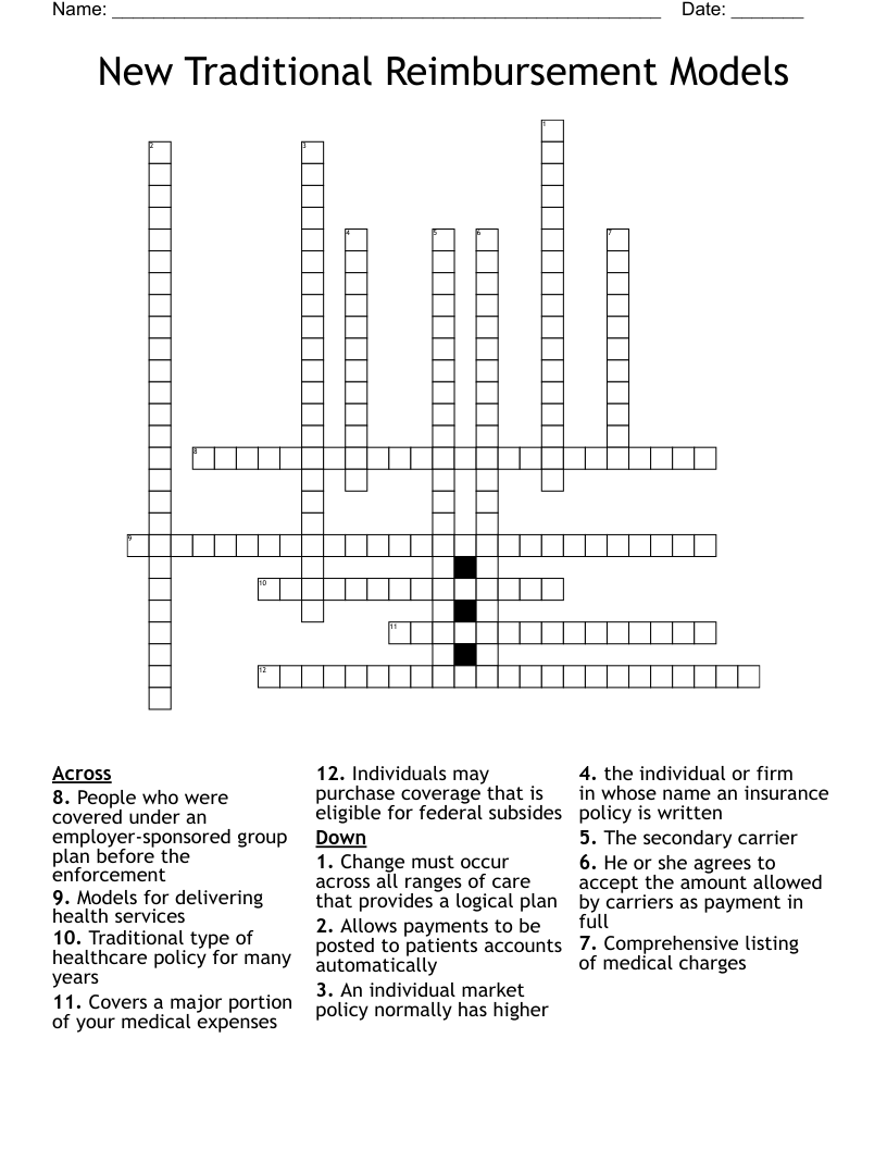 New Traditional Reimbursement Models  Crossword