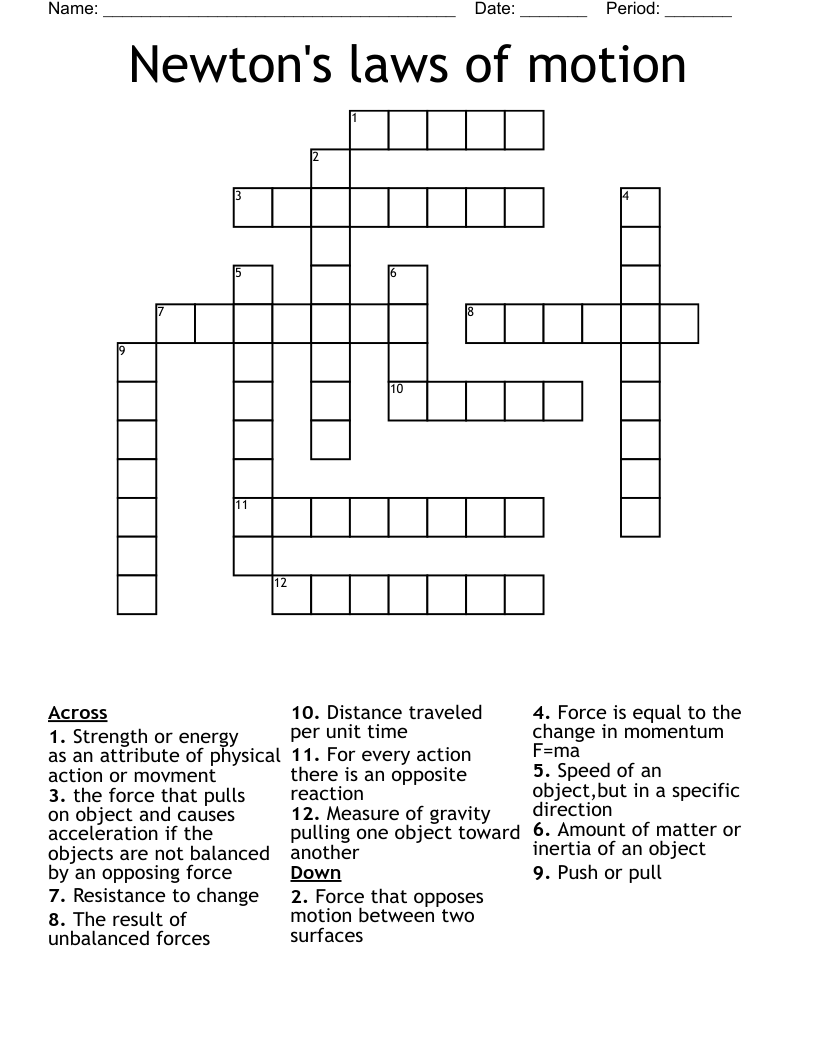 Newton's laws of motion Crossword