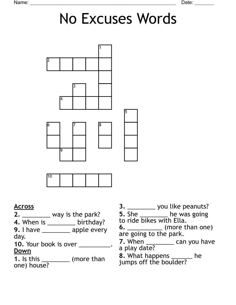 No Excuses Words Crossword