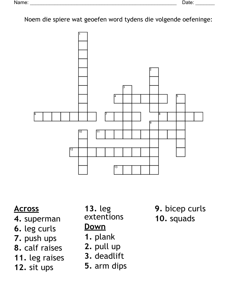 Noem die spiere wat geoefen word tydens die volgende oefeninge: Crossword