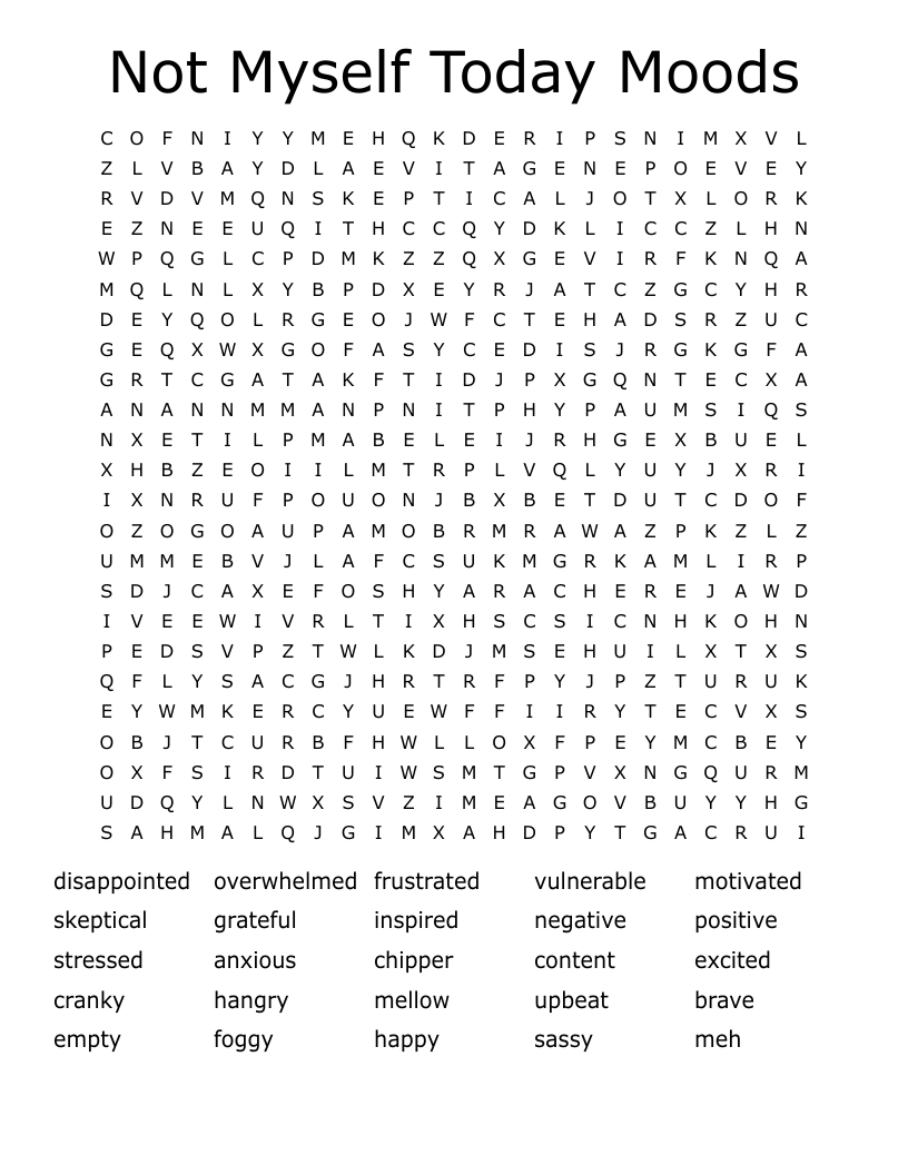 Not Myself Today Moods Word Search