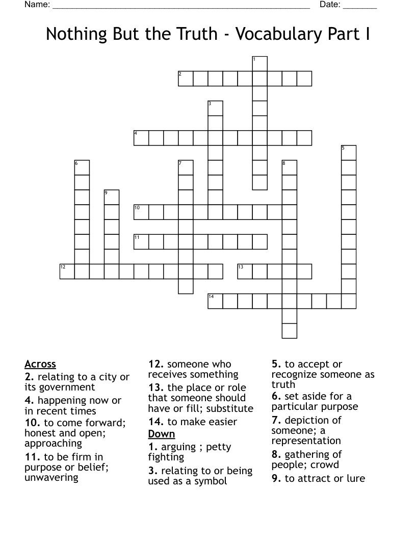 Nothing But the Truth  - Vocabulary Part I Crossword