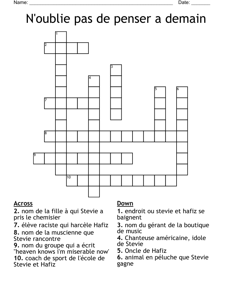 N'oublie pas de penser a demain  Crossword