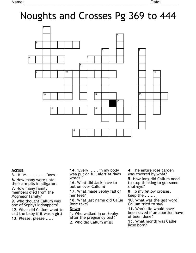 Noughts and Crosses Pg 369 to 444 Crossword