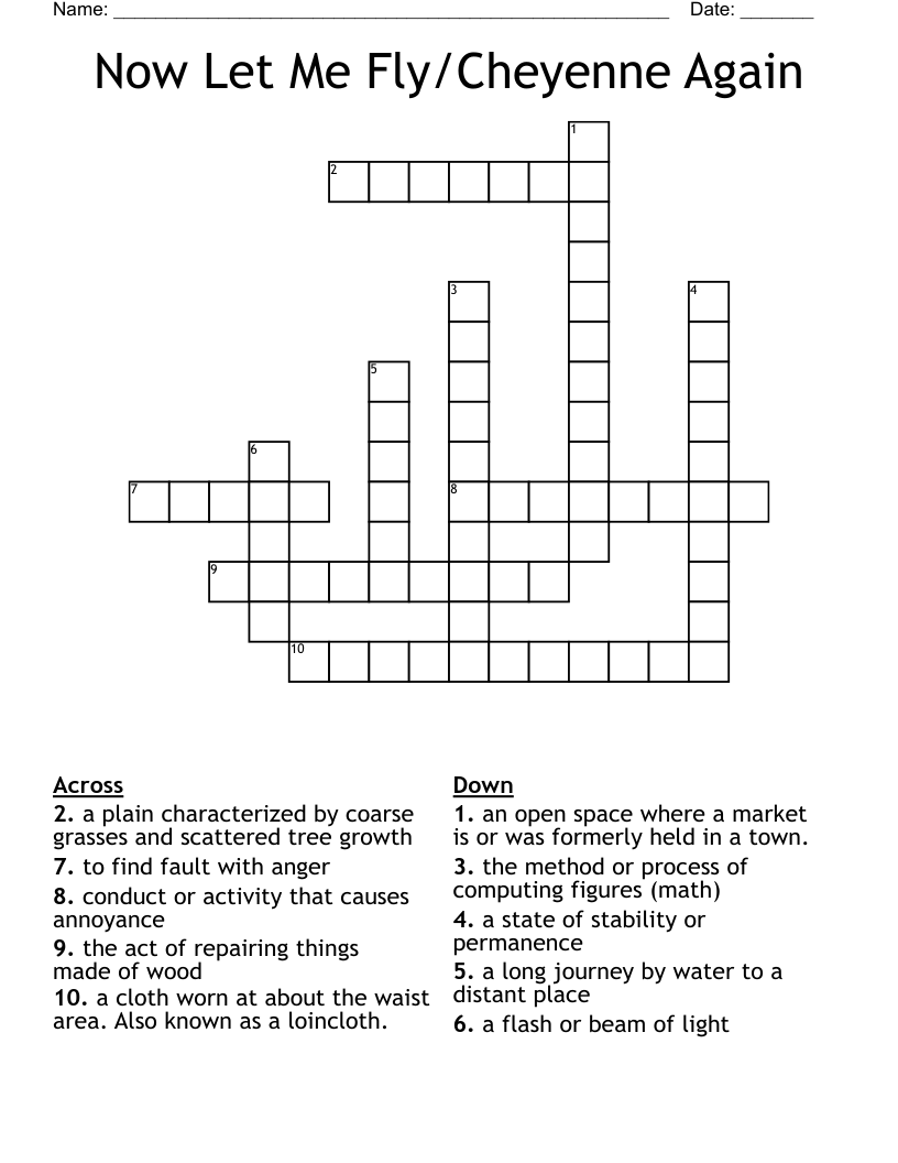 Now Let Me Fly/Cheyenne Again Crossword