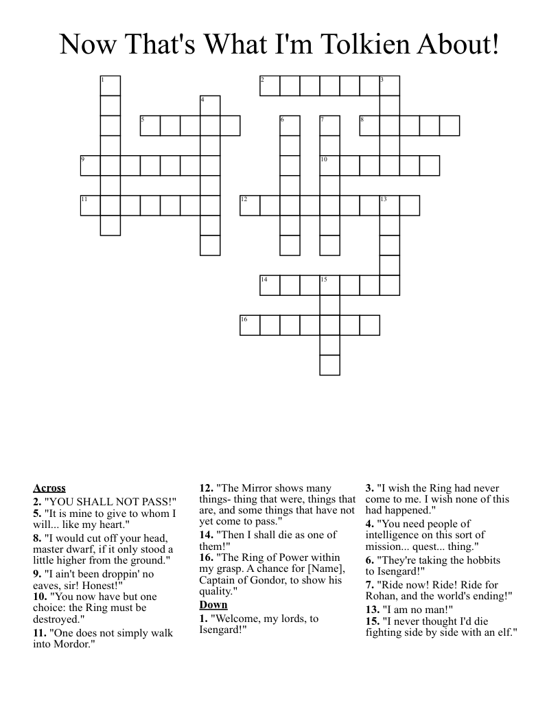 Now That's What I'm Tolkien About! Crossword