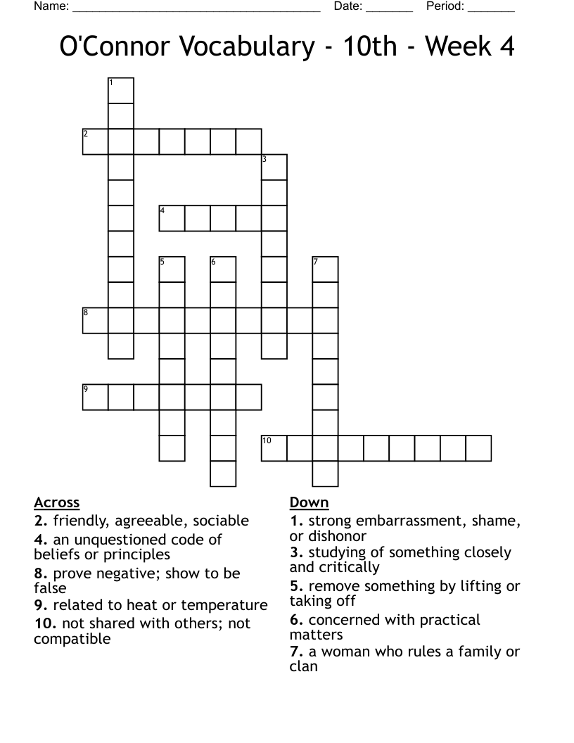 O'Connor Vocabulary - 10th - Week 4 Crossword