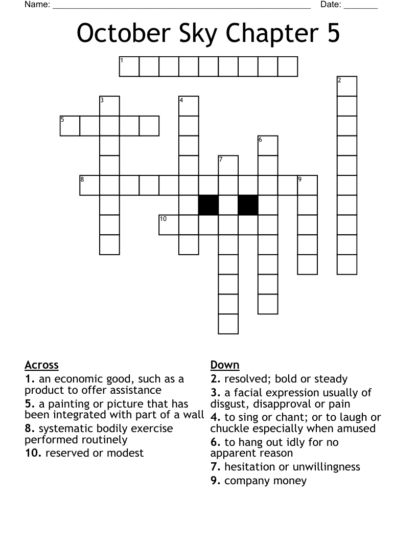 October Sky Chapter 5 Crossword