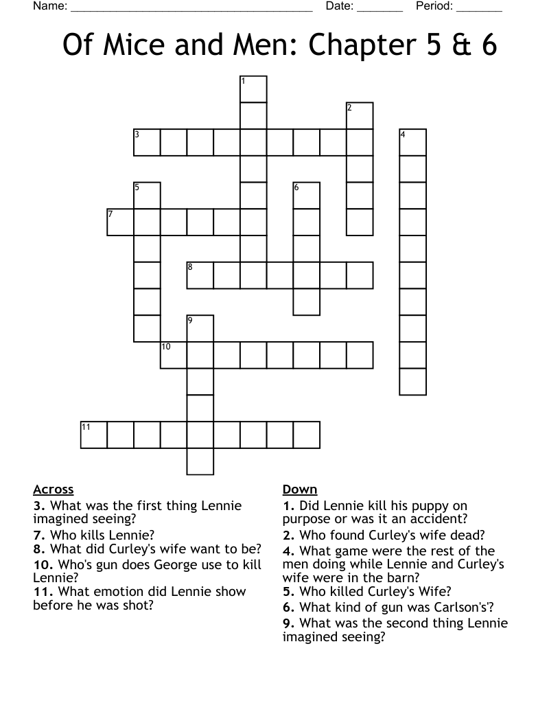 Of Mice and Men: Chapter 5 & 6  Crossword