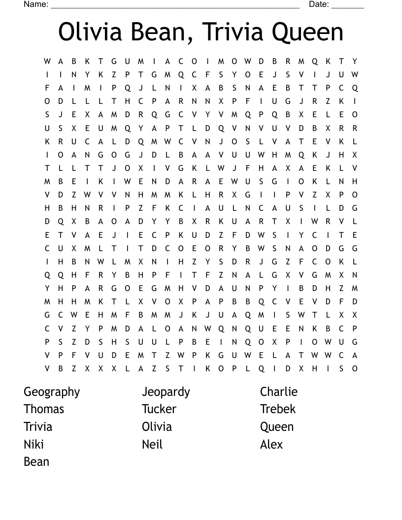 Olivia Bean, Trivia Queen Word Search