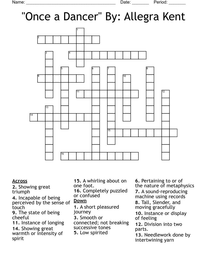 "Once a Dancer" By: Allegra Kent Crossword