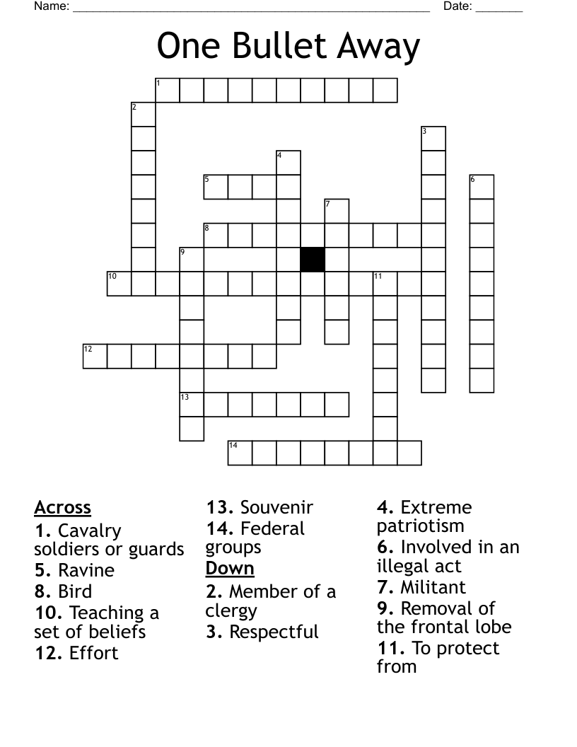 One Bullet Away Crossword