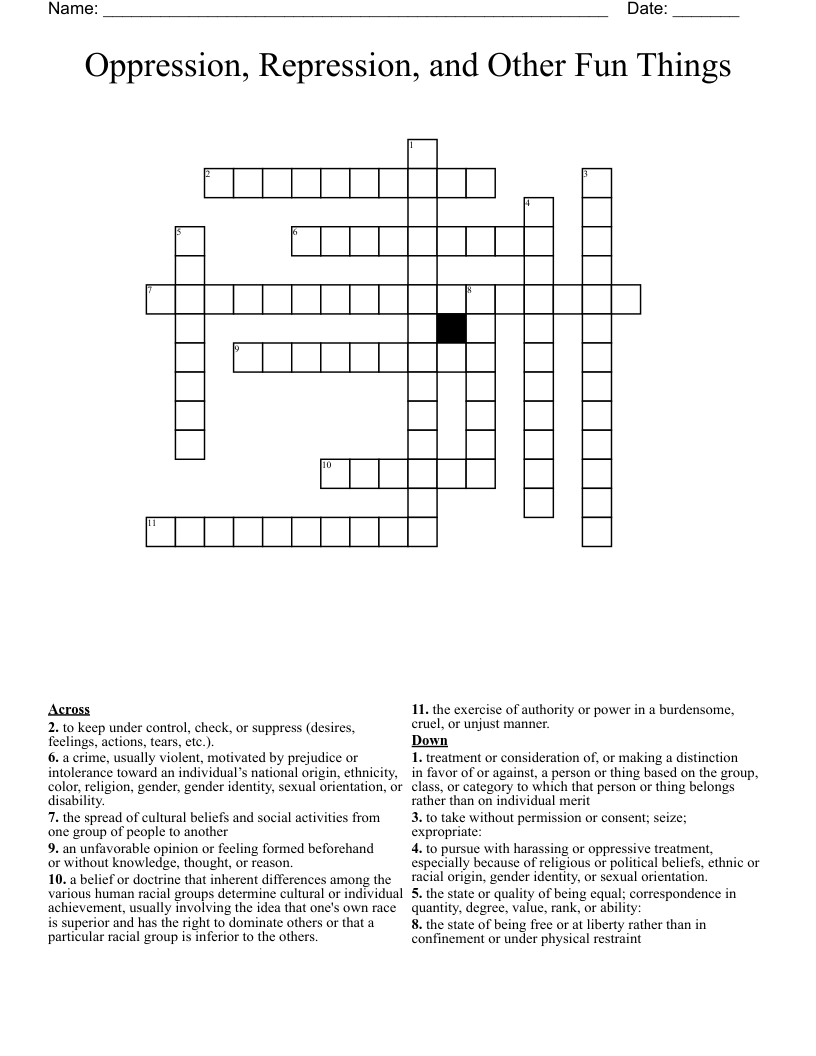 Oppression, Repression, and Other Fun Things Crossword