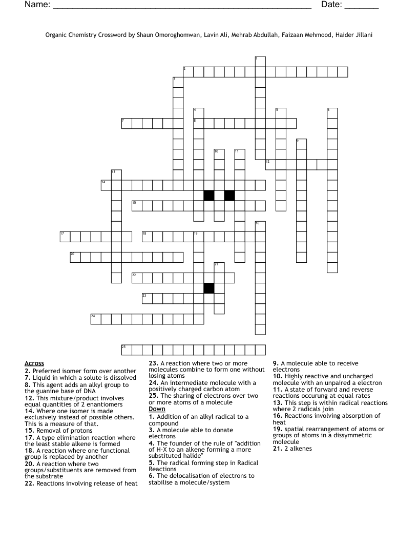 Organic Chemistry Crossword by Shaun Omoroghomwan, Lavin Ali, Mehrab Abdullah, Faizaan Mehmood, Haider Jillani  