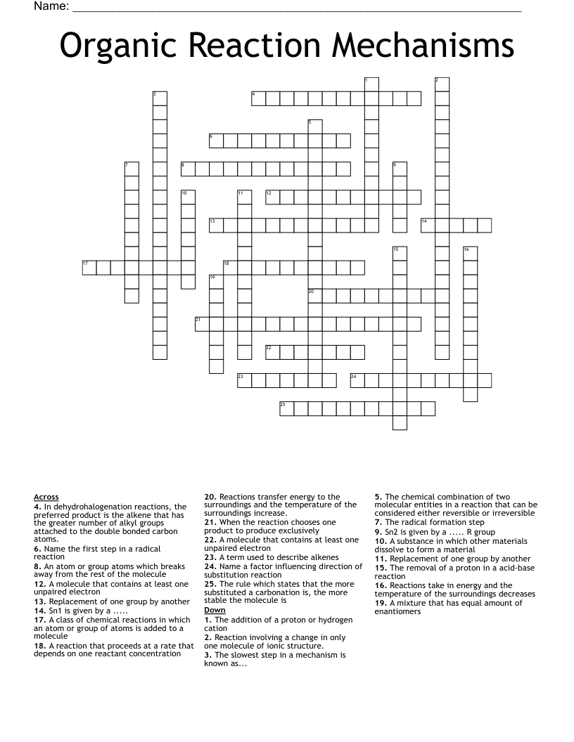 Organic Reaction Mechanisms Crossword