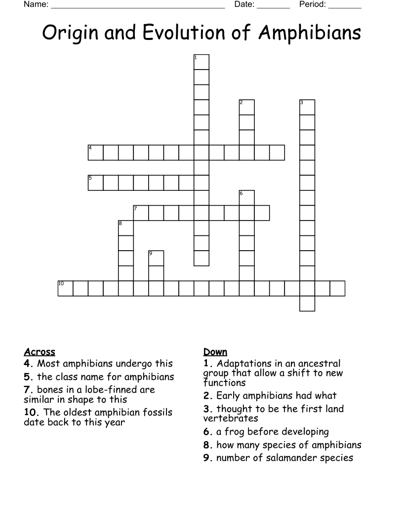 Origin and Evolution of Amphibians Crossword