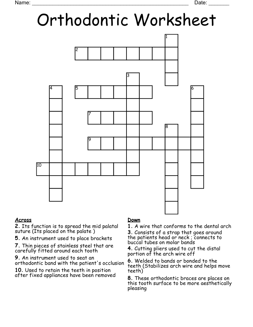 Orthodontic Worksheet Crossword
