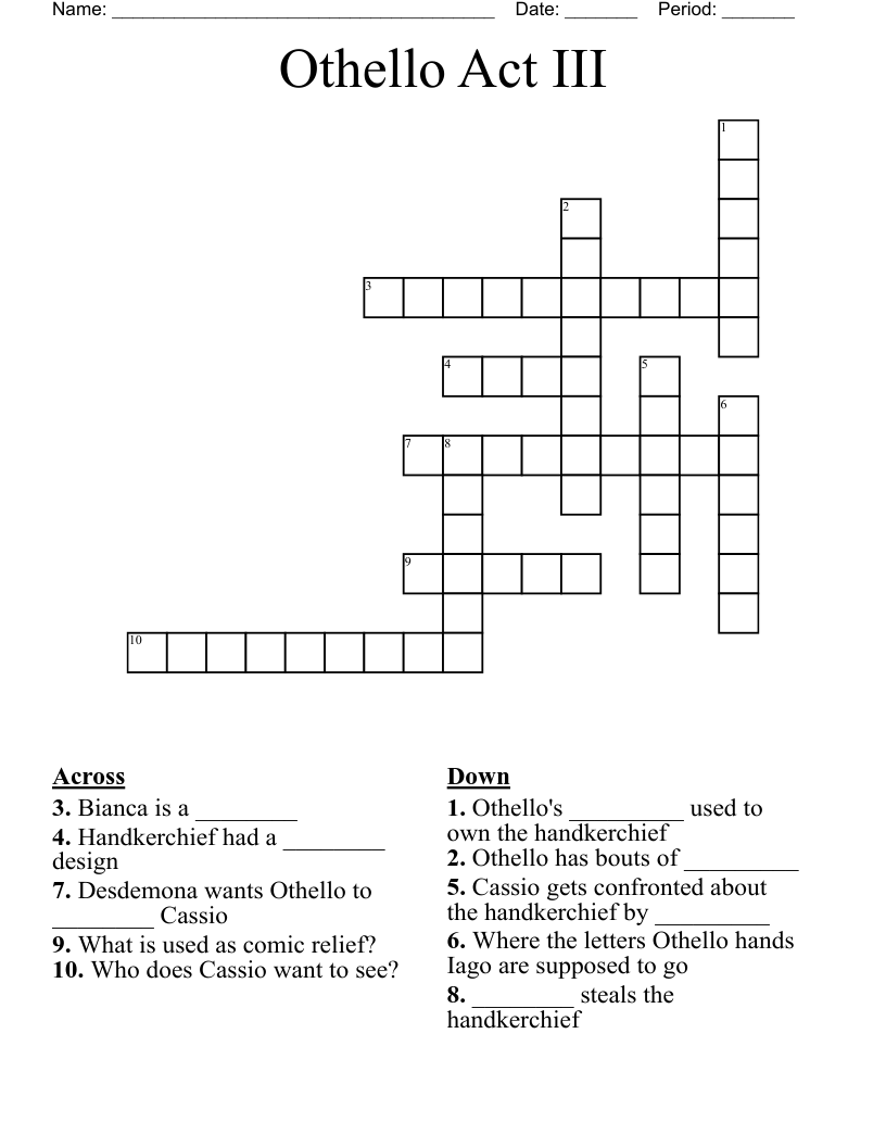 Othello Act III Crossword
