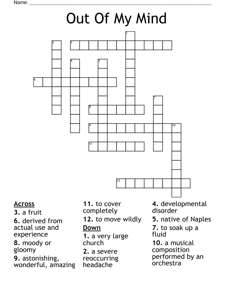 Out Of My Mind  Crossword