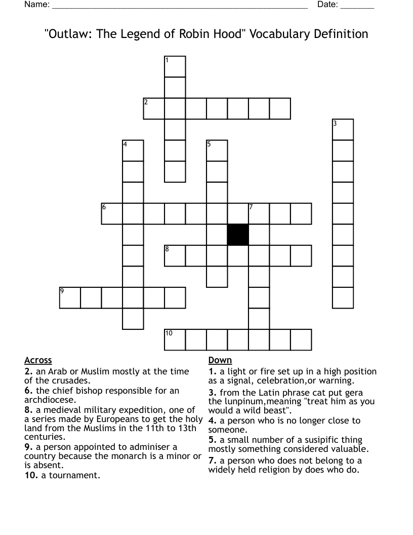 "Outlaw: The Legend of Robin Hood" Vocabulary Definition  Crossword