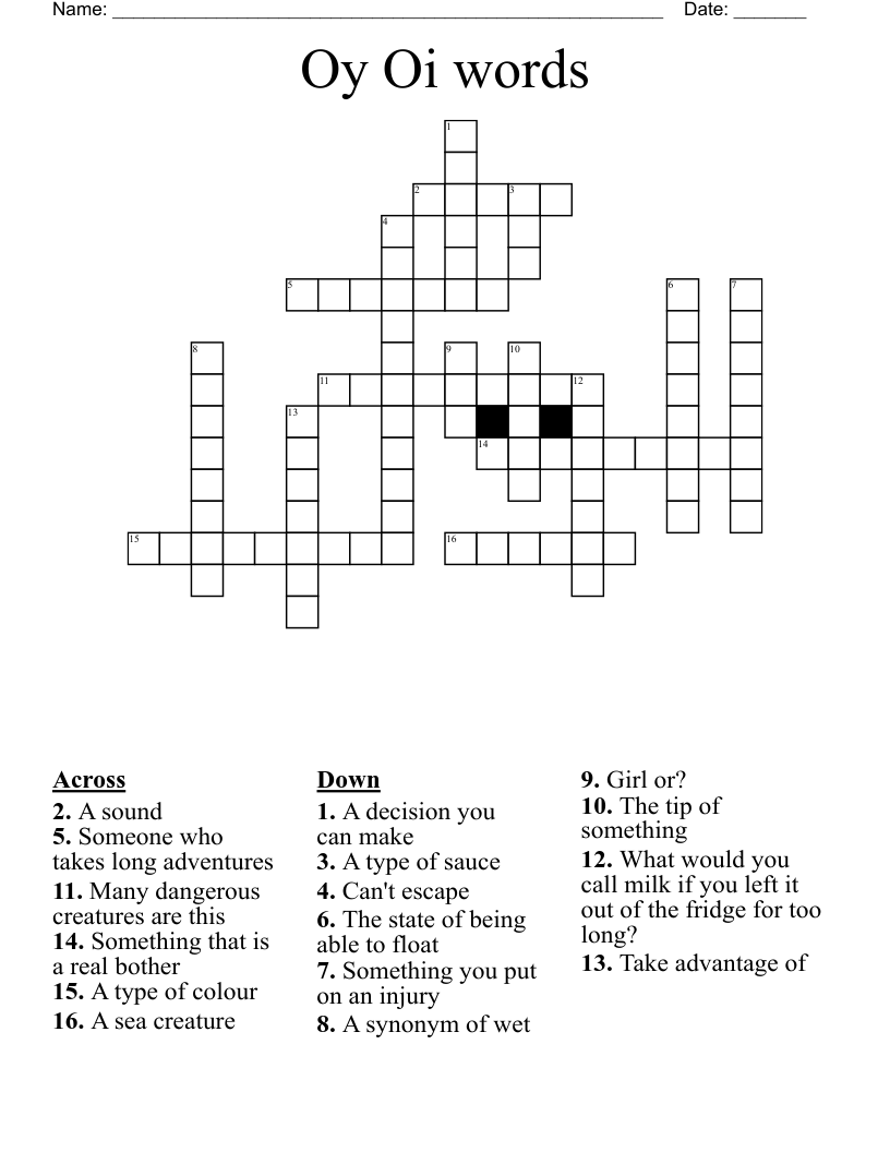 Oy Oi words Crossword