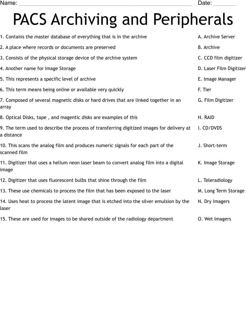 PACS Archiving and Peripherals Worksheet