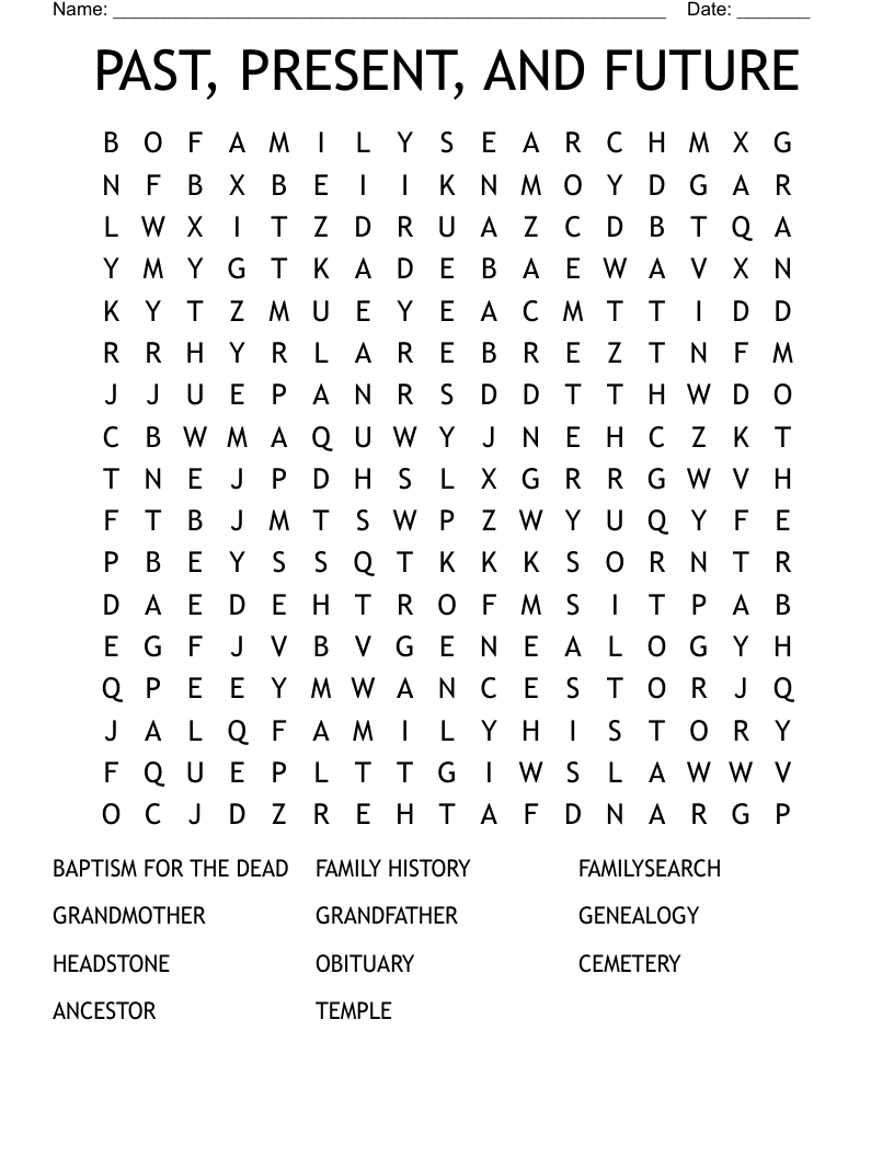 PAST, PRESENT, AND FUTURE Word Search