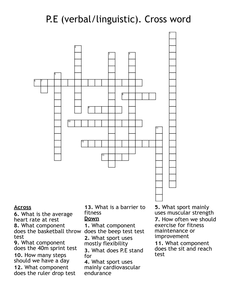 P.E   (verbal/linguistic).              Cross word