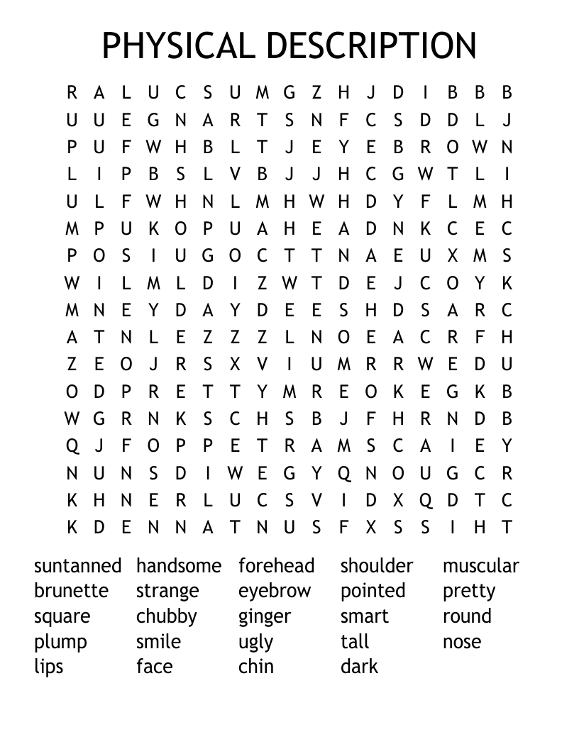 PHYSICAL DESCRIPTION Word Search