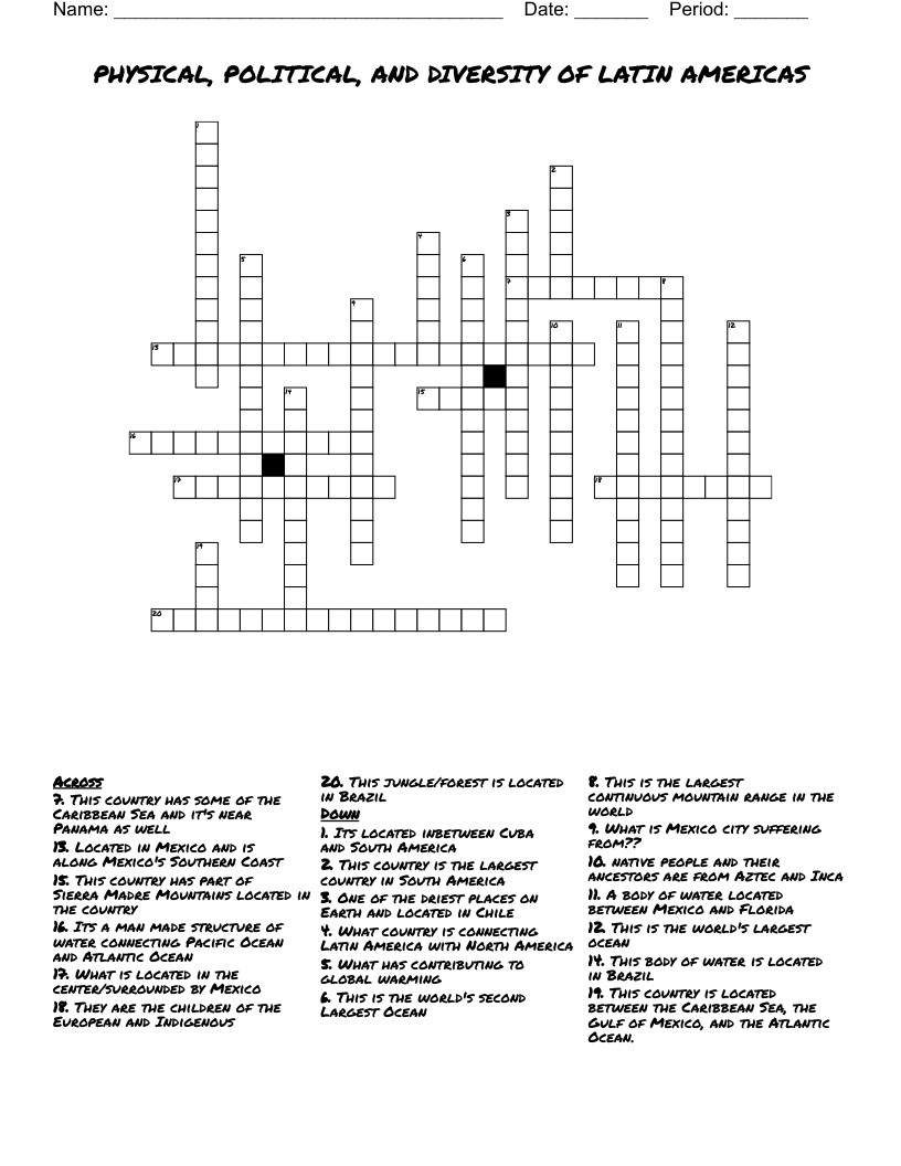 PHYSICAL, POLITICAL, AND DIVERSITY OF LATIN AMERICAS Crossword