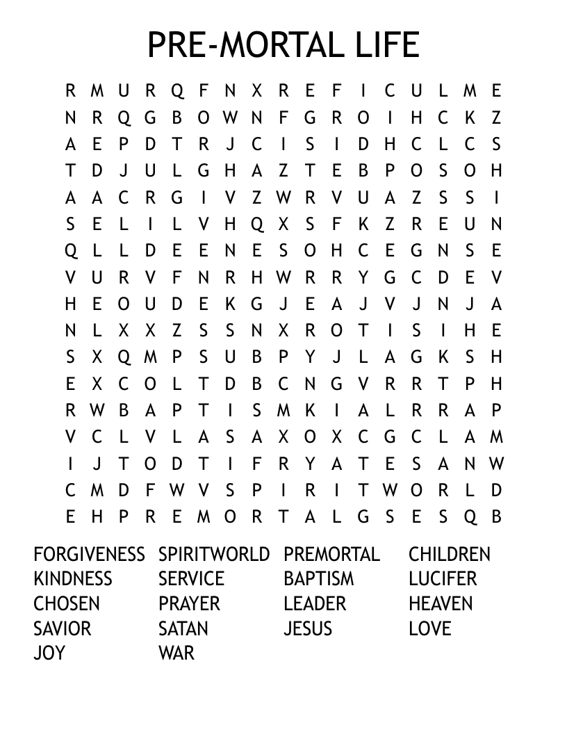PRE-MORTAL LIFE Word Search