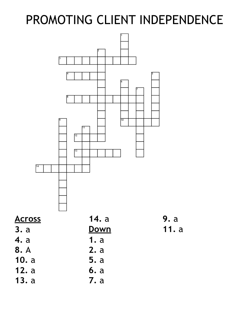 PROMOTING CLIENT INDEPENDENCE Crossword