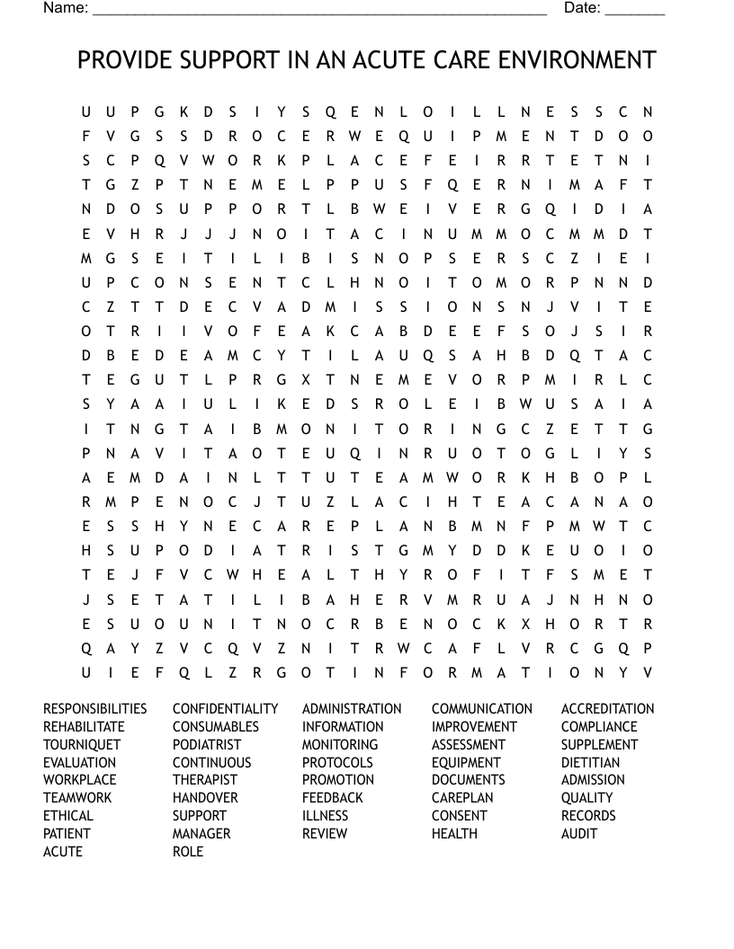 PROVIDE SUPPORT IN AN ACUTE CARE ENVIRONMENT Word Search