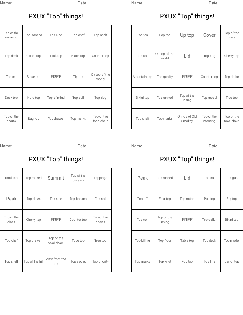 PXUX "Top" things! Bingo Cards