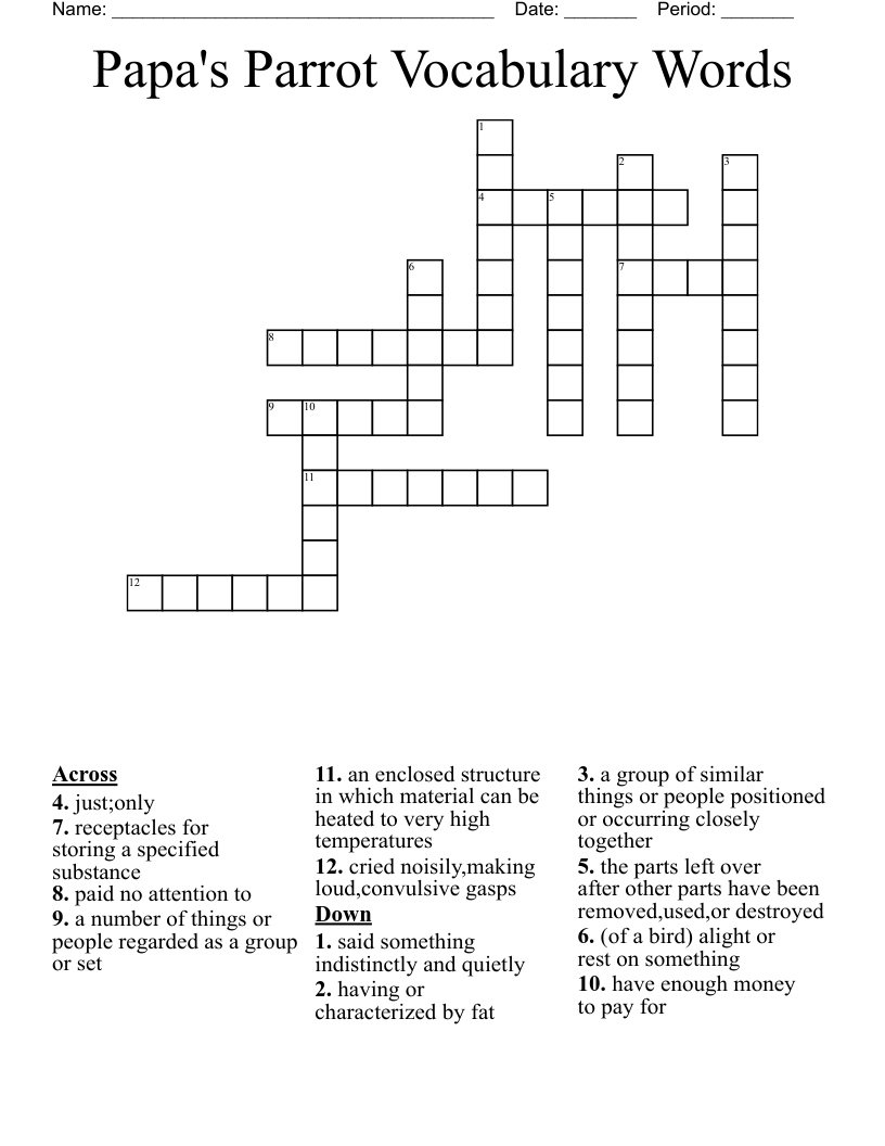 Papa's Parrot Vocabulary Words Crossword
