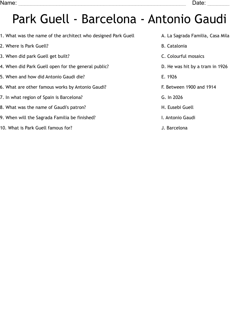 Park Guell - Barcelona - Antonio Gaudi Worksheet