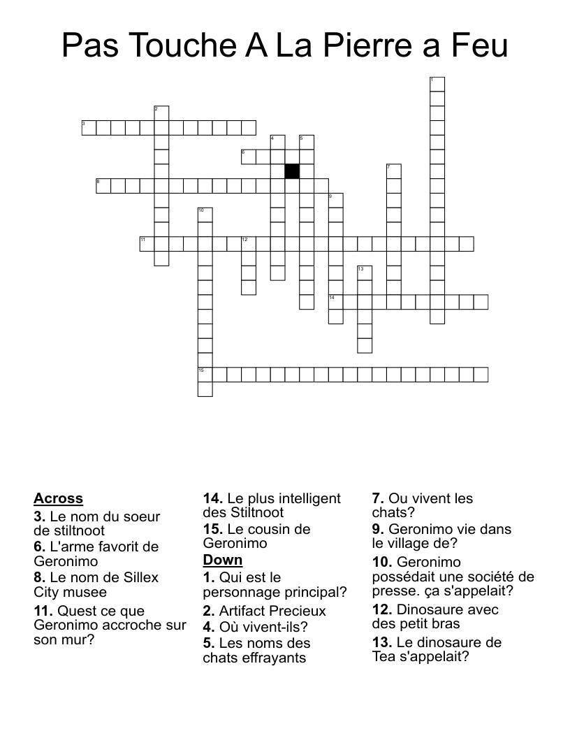 Pas Touche A La Pierre a Feu Crossword
