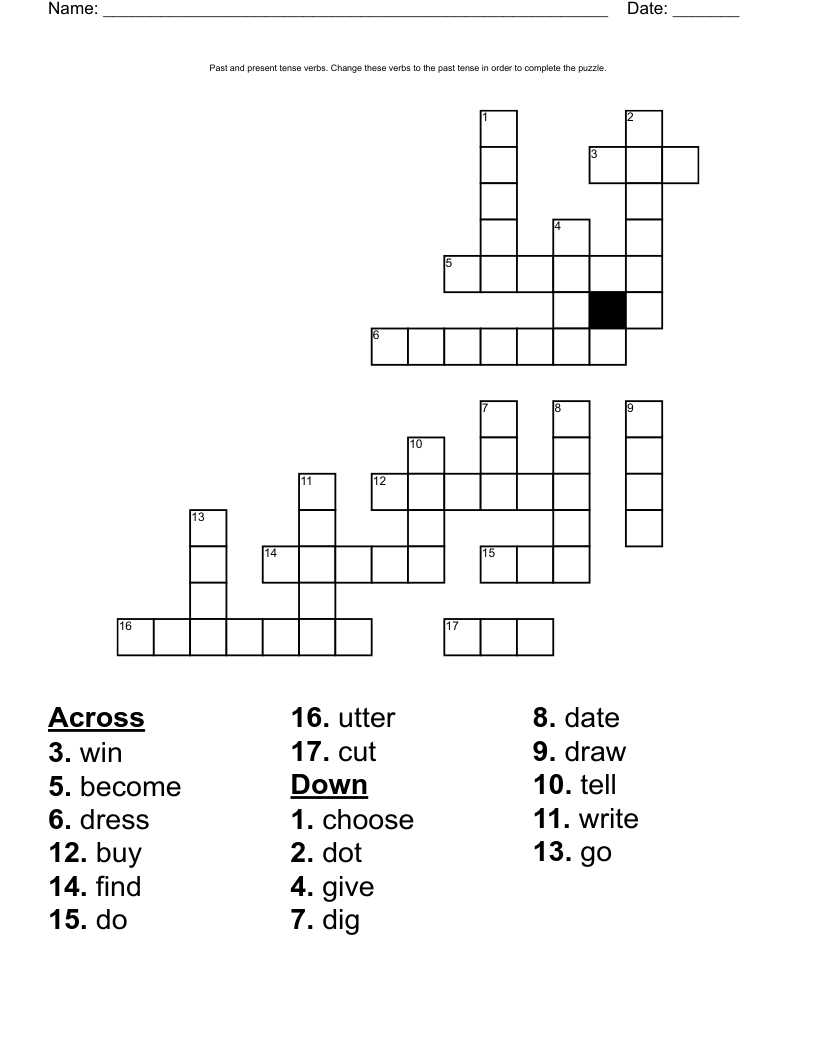 Past and present tense verbs.                                                                                                      Change these verbs to the past tense in order to complete the puzzle. Crossword