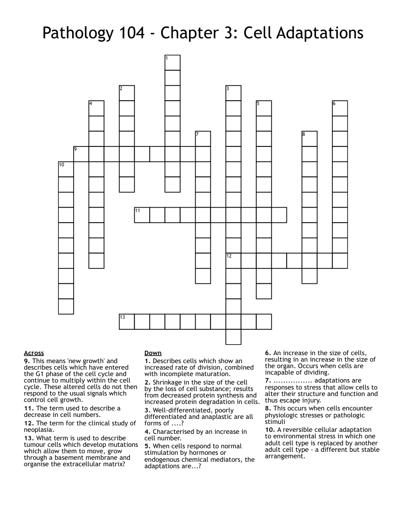 Pathology 104 - Chapter 3: Cell Adaptations Crossword