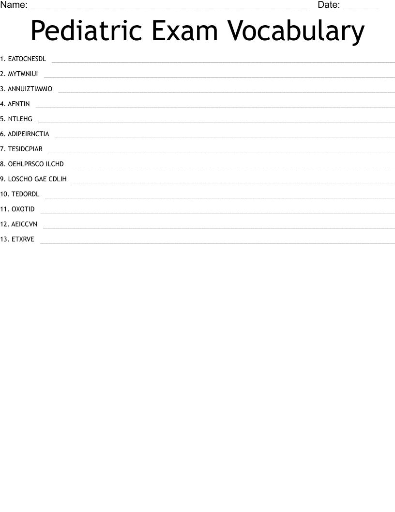 Pediatric Exam Vocabulary  Word Scramble