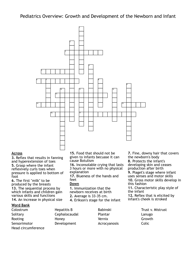 Pediatrics Overview: Growth and Development of the Newborn and Infant Crossword