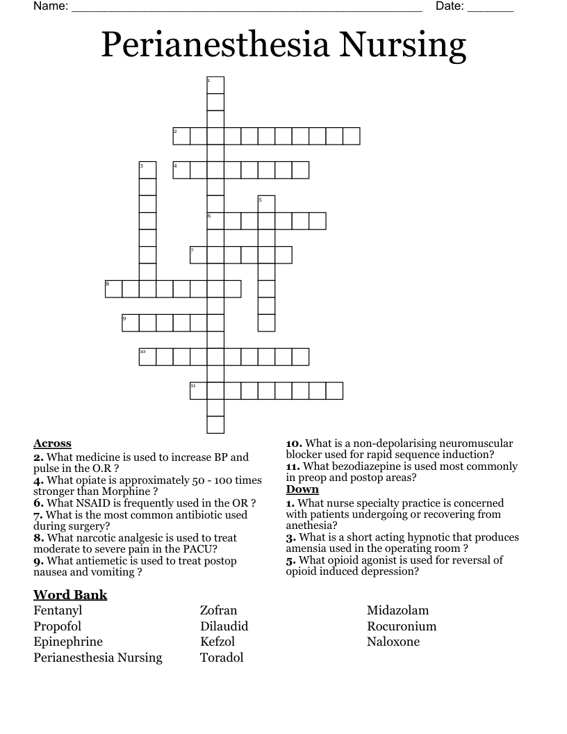 Perianesthesia Nursing  Crossword